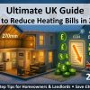 alt="Ultimate UK Guide: How to Reduce Heating Bills in 2026 – Step-by-Step Tips for Homeowners & Landlords | 3D illustration showing loft insulation, efficient boiler, smart thermostat and money-saving upgrades"